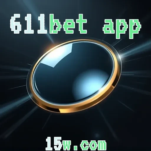 611bet app Suporte 24/7